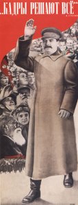 Personalet bestemmer hver ting. I. Stalin plakat, 1935