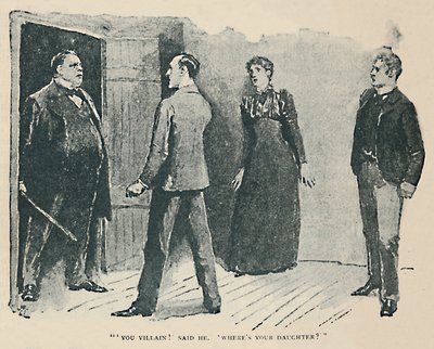 Din skurk! sagde han. Hvor er min datter, 1892 af Sidney Paget